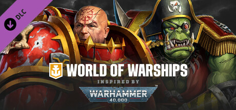 World of Warships × Warhammer 40,000: Chaos and Ork Commander Pack + Bonus Mission cover art