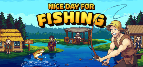 Epic NPC Man Nice Day for Fishing cover art