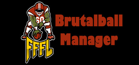 FFFL: Brutalball Manager PC Specs