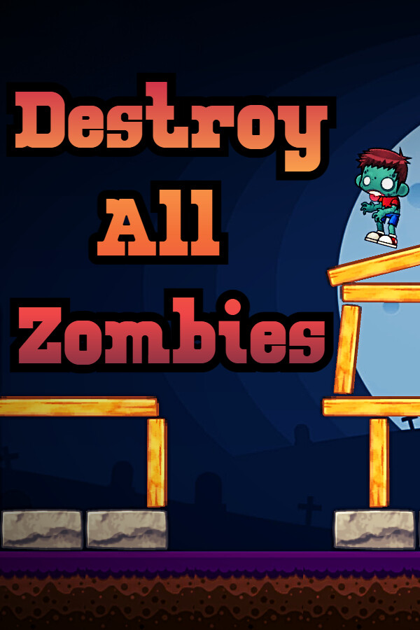 Destroy All Zombies for steam