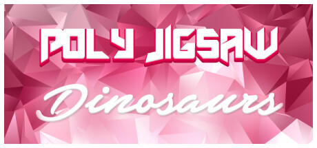 Poly Jigsaw: Dinosaurs cover art