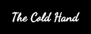 The Cold Hand System Requirements