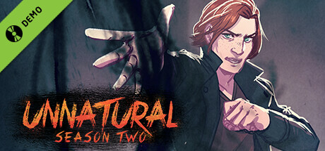 Unnatural Season Two Demo cover art