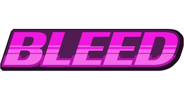 Bleed - Steam Backlog