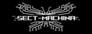 Sect-Machina System Requirements