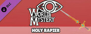 World of Mystery - Divine Rapier