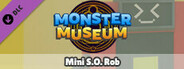 Monster Museum - Mini S.O. Rob