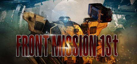 FRONT MISSION 1st: Remake PC Specs