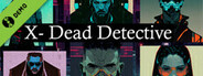 X Dead Detective Demo