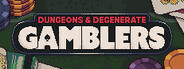 Dungeons & Degenerate Gamblers System Requirements