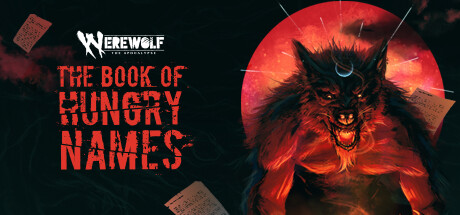 Werewolf: The Apocalypse — The Book of Hungry Names cover art