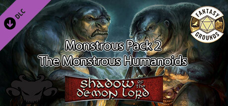 Fantasy Grounds - Shadow of the Demon Lord Monstrous Pack 2 - The Monstrous Humanoids cover art