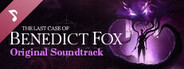 The Last Case of Benedict Fox Soundtrack