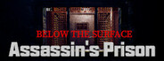 Below the Surface:Assassin's Prison