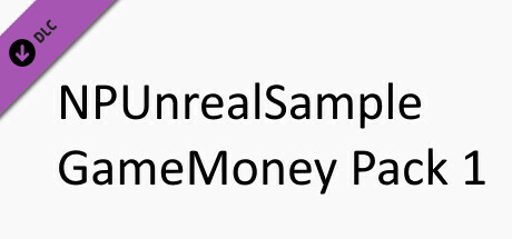 NPUnrealSample - GameMoney Pack 1 cover art