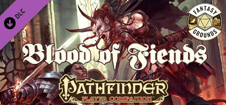 Fantasy Grounds - Pathfinder RPG - Pathfinder Player Companion: Blood of Fiends cover art