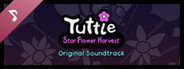 Tuttle: Star Flower Harvest Soundtrack