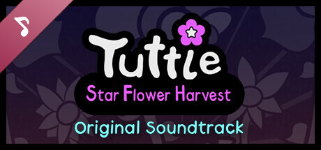 Tuttle: Star Flower Harvest Soundtrack cover art