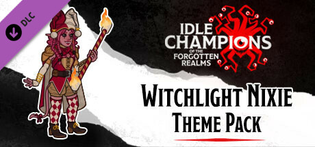 Idle Champions - Witchlight Nixie Theme Pack cover art