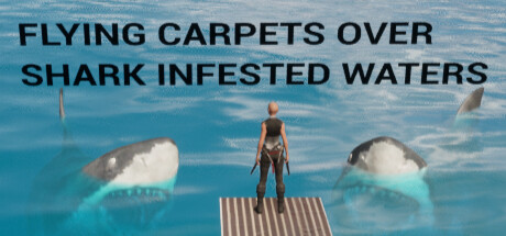 Flying Carpets Over Shark Infested Waters PC Specs