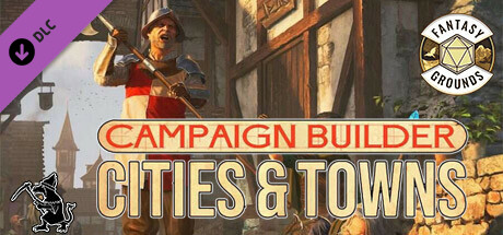 Fantasy Grounds - Campaign Builder: Cities & Towns cover art