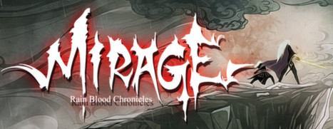RainBlood Chronicles: Mirage