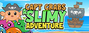 Capt Crabs a Slimy Adventure