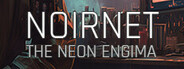 NoirNet: The Neon Enigma System Requirements