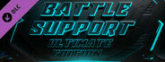 Battle Support Ultimate Edition