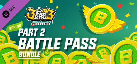 3on3 FreeStyle - Battle Pass 2023 Spring Bundle Part 2 cover art