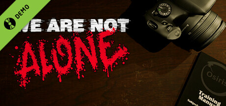 We Are Not Alone Demo cover art