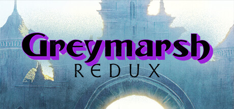 Greymarsh Redux cover art