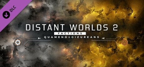 Distant Worlds 2: Factions - Quameno and Gizureans cover art