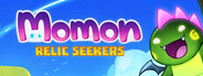 Momons: Relic Seekers