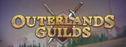 Outerlands Guilds Playtest