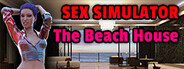Sex Simulator - The Beach House