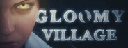 Gloomy Village