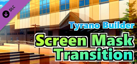Tyrano Builder - Screen Mask Transition cover art