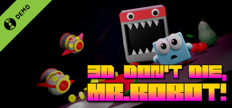 3D Don't Die Mr Robot Demo cover art