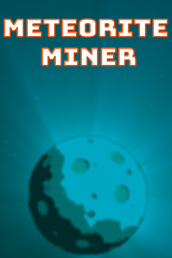 Meteorite Miner for steam