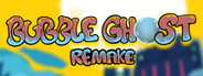 Bubble Ghost Remake