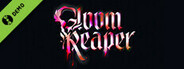 Gloom Reaper Demo