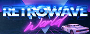 Retrowave World System Requirements