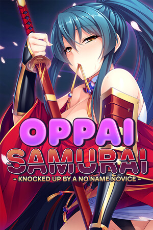Oppai Samurai: Knocked up by a No Name Novice