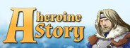 A Heroine Story System Requirements