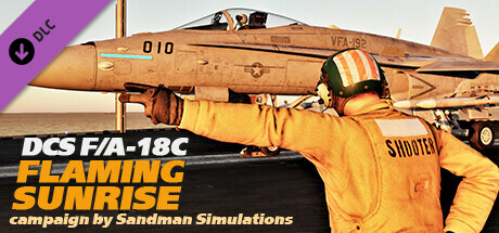 DCS: F/A-18C Flaming Sunrise Campaign by Sandman Simulations cover art