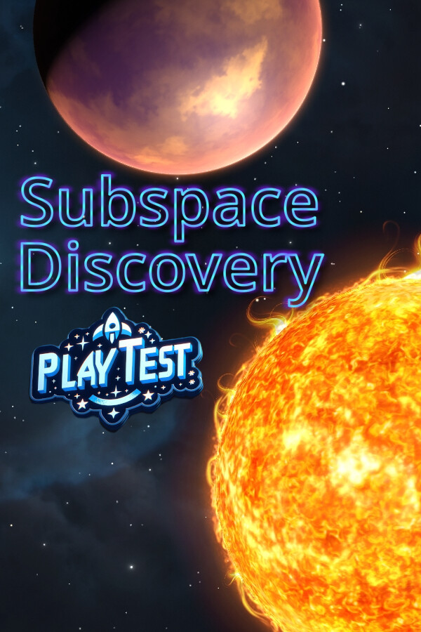 Subspace Discovery Playtest