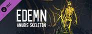 Edemn - Anubis Skeleton