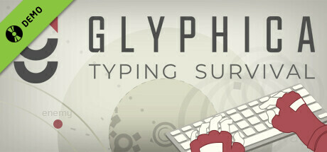 Glyphica: Typing Survival Demo cover art