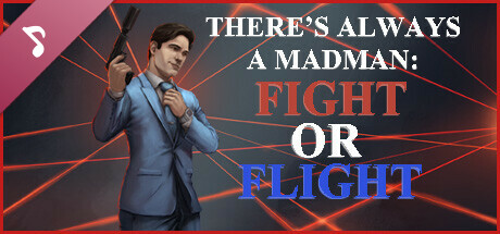 There's Always a Madman: Fight or Flight Soundtrack cover art